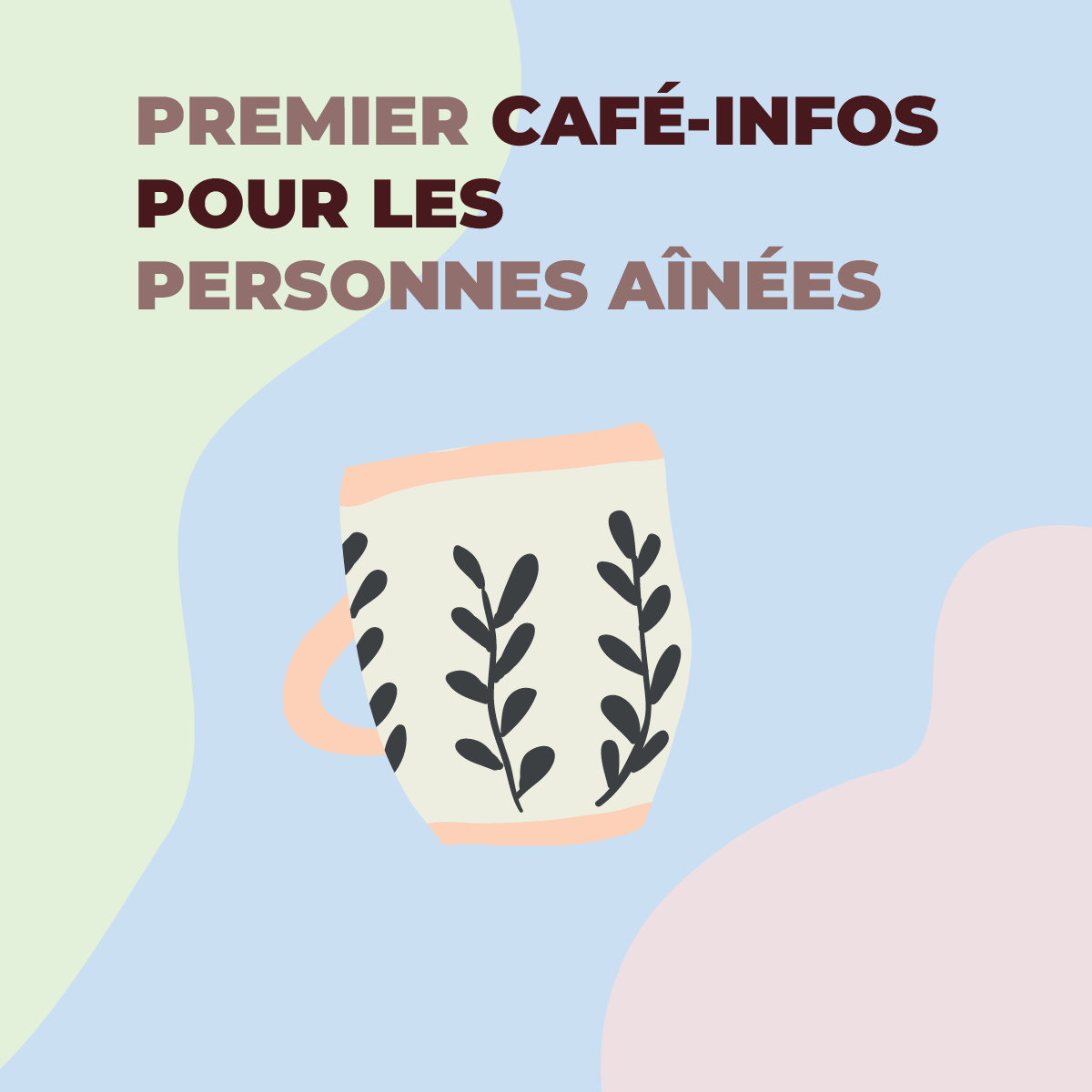 Café-infos pour les personnes aînées, le 5 décembre 2024