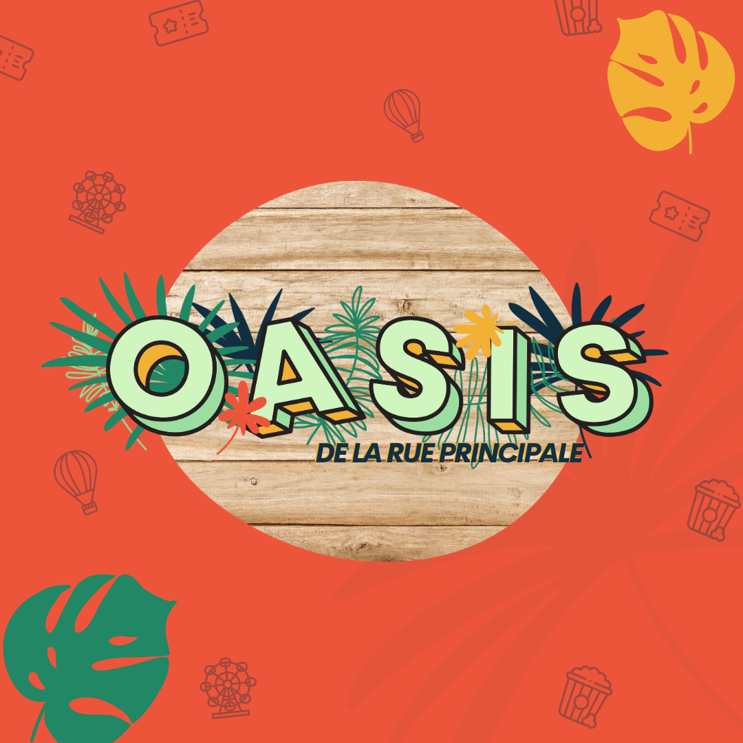 OASIS de la rue Principale