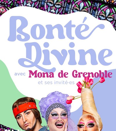 Spectacle de drag, Mona de Grenoble