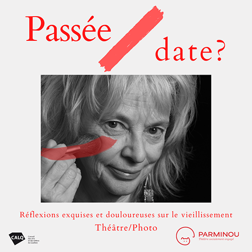 Pièce de théâtre Passée date